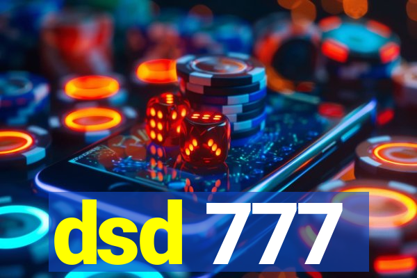 dsd 777
